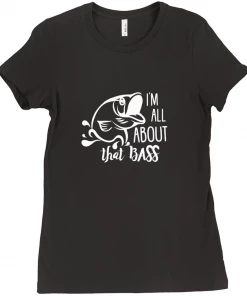 Thefishingshop I'm All About That Bass Women's T-Shirt