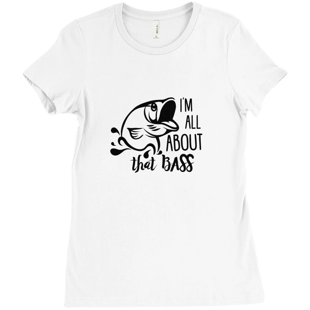 Thefishingshop I'm All About That Bass Women's T-Shirt