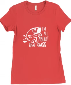 Thefishingshop I'm All About That Bass Women's T-Shirt