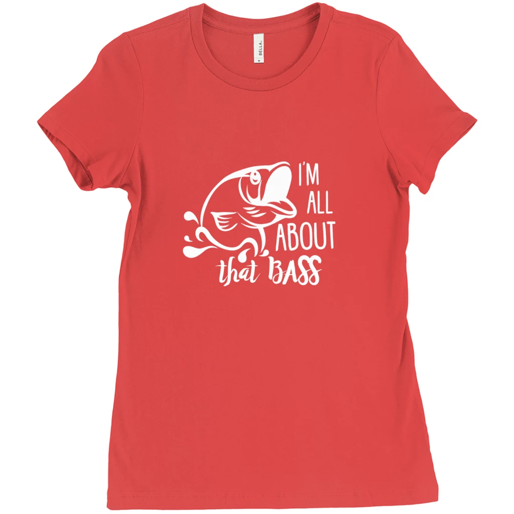 Thefishingshop I'm All About That Bass Women's T-Shirt