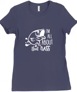 Thefishingshop I'm All About That Bass Women's T-Shirt