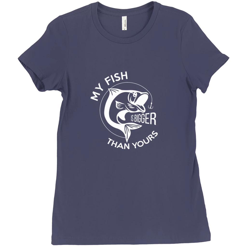 Thefishingshop My Fish Is Bigger Than Yours Women's T-Shirt