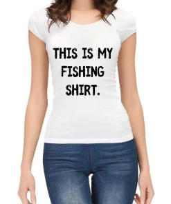 Thefishingshop This Is My Fishing Shirt Women's T-Shirt Casual Wear